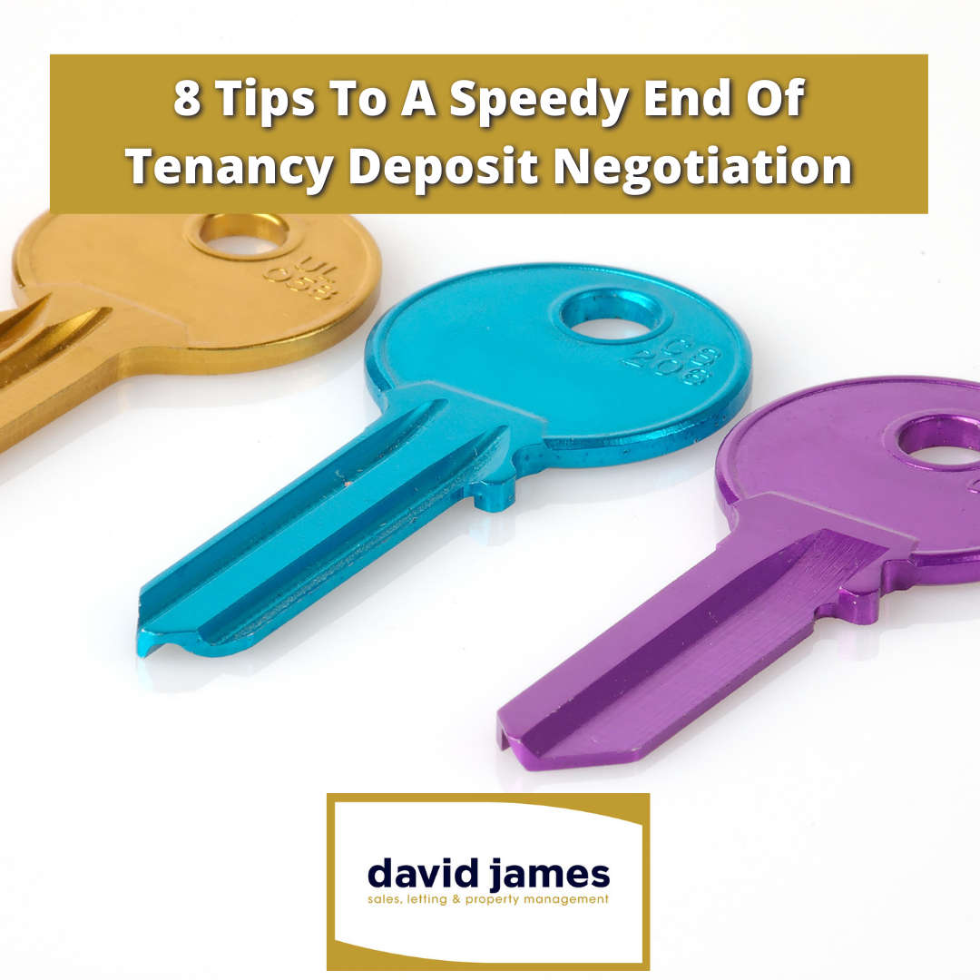 8 Tips To A Speedy End Of Tenancy Deposit Negotiation
