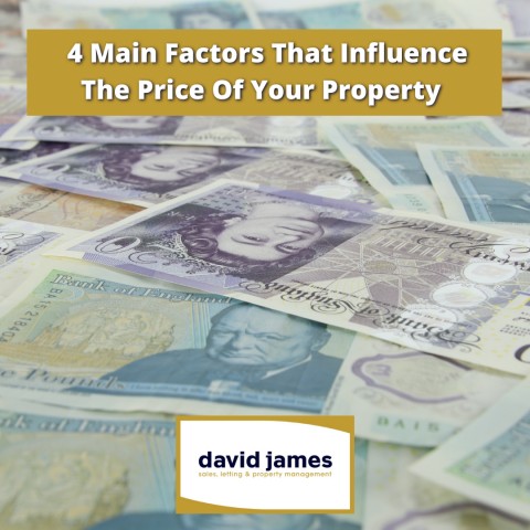 4 Main Factors That Influence The Price Of Your Property 