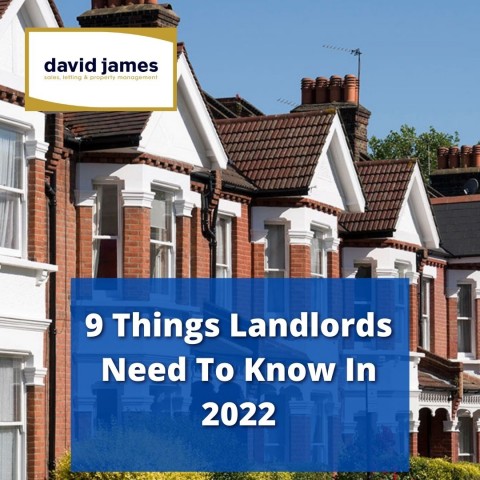 9 THINGS LANDLORDS NEED TO KNOW IN 2022