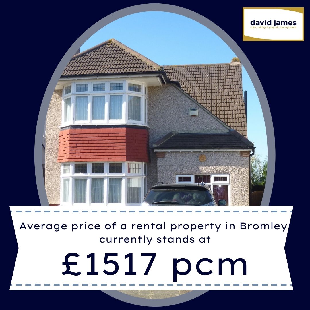 The average asking price of a rental property in Bromley now stands at £1517 pcm. 