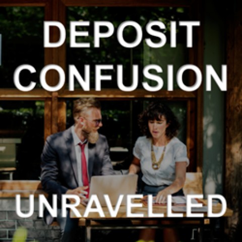 Deposit Confusion Unravelled
